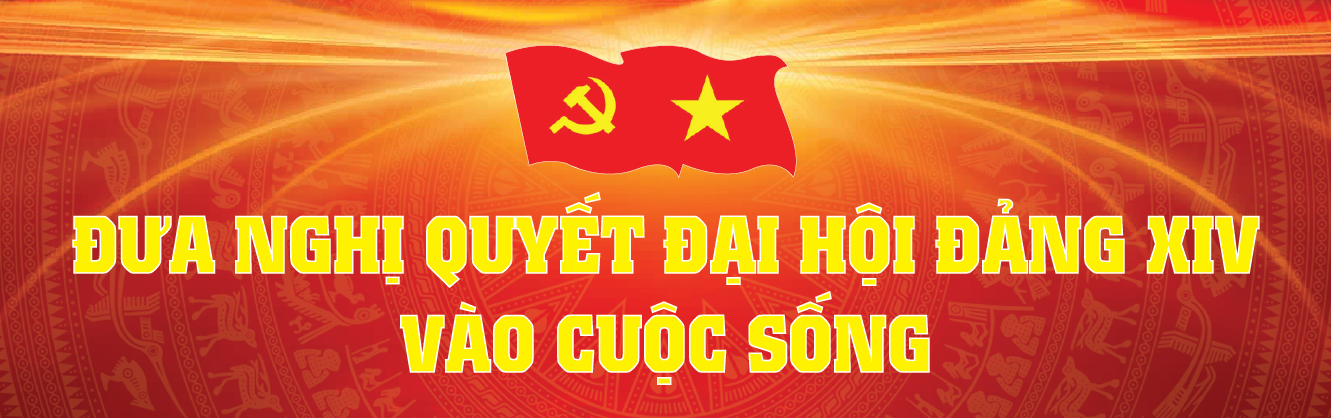 dua-nghi-quyet-dai-hoi-xiv-cua-dang-vao-cuoc-song