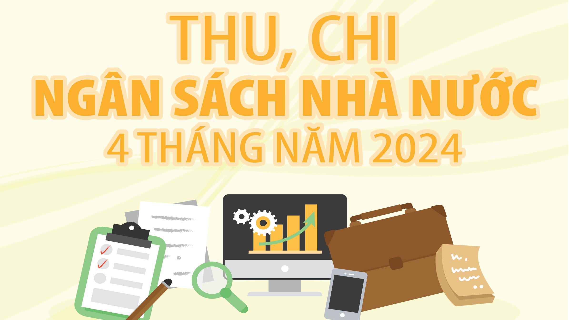 Infographics: Thu ngân sách 4 tháng năm 2024 ước đạt 733,4 nghìn tỷ đồng