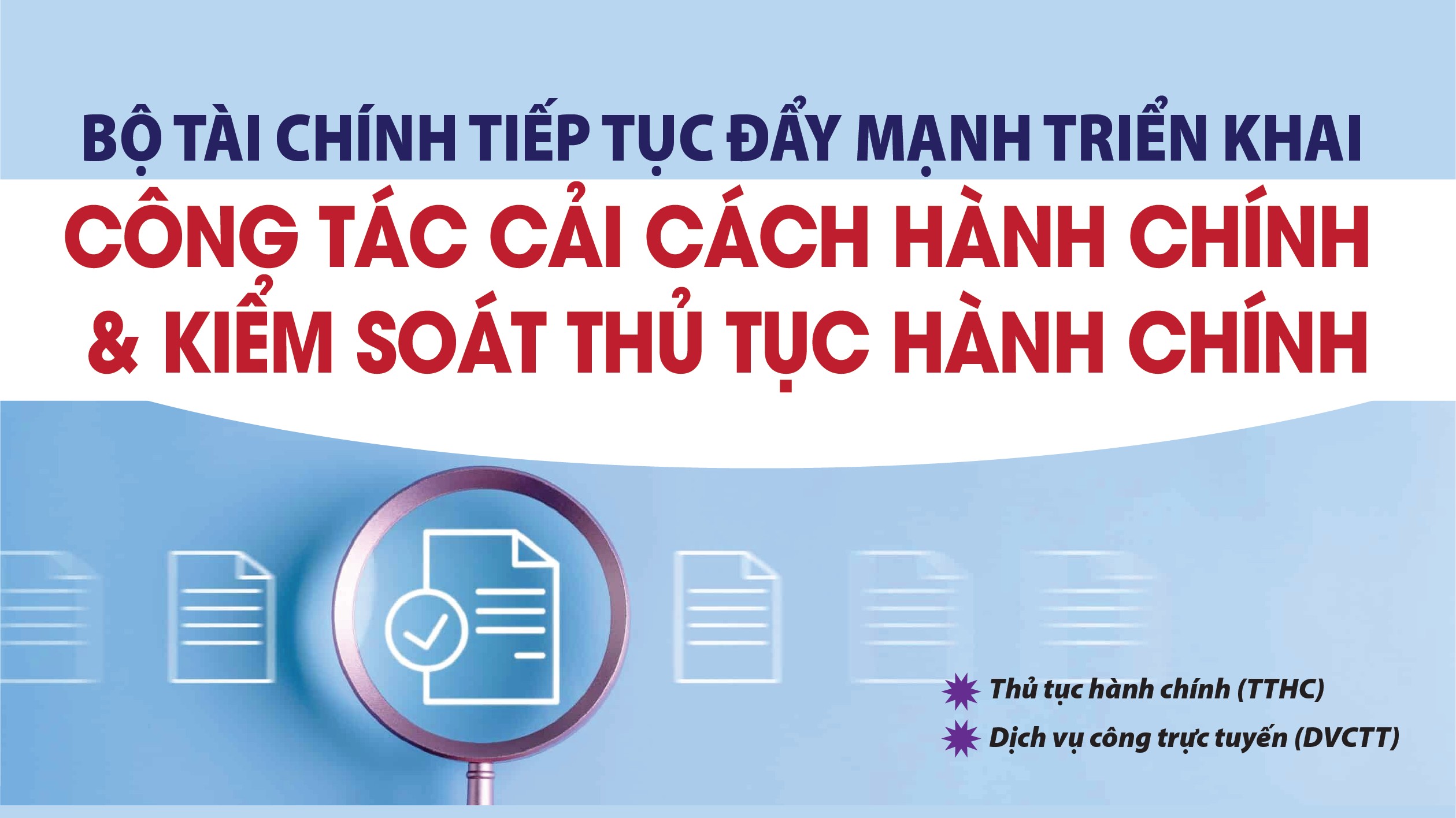 Infographics: Bộ Tài chính hiện có 765 thủ tục hành chính còn hiệu lực