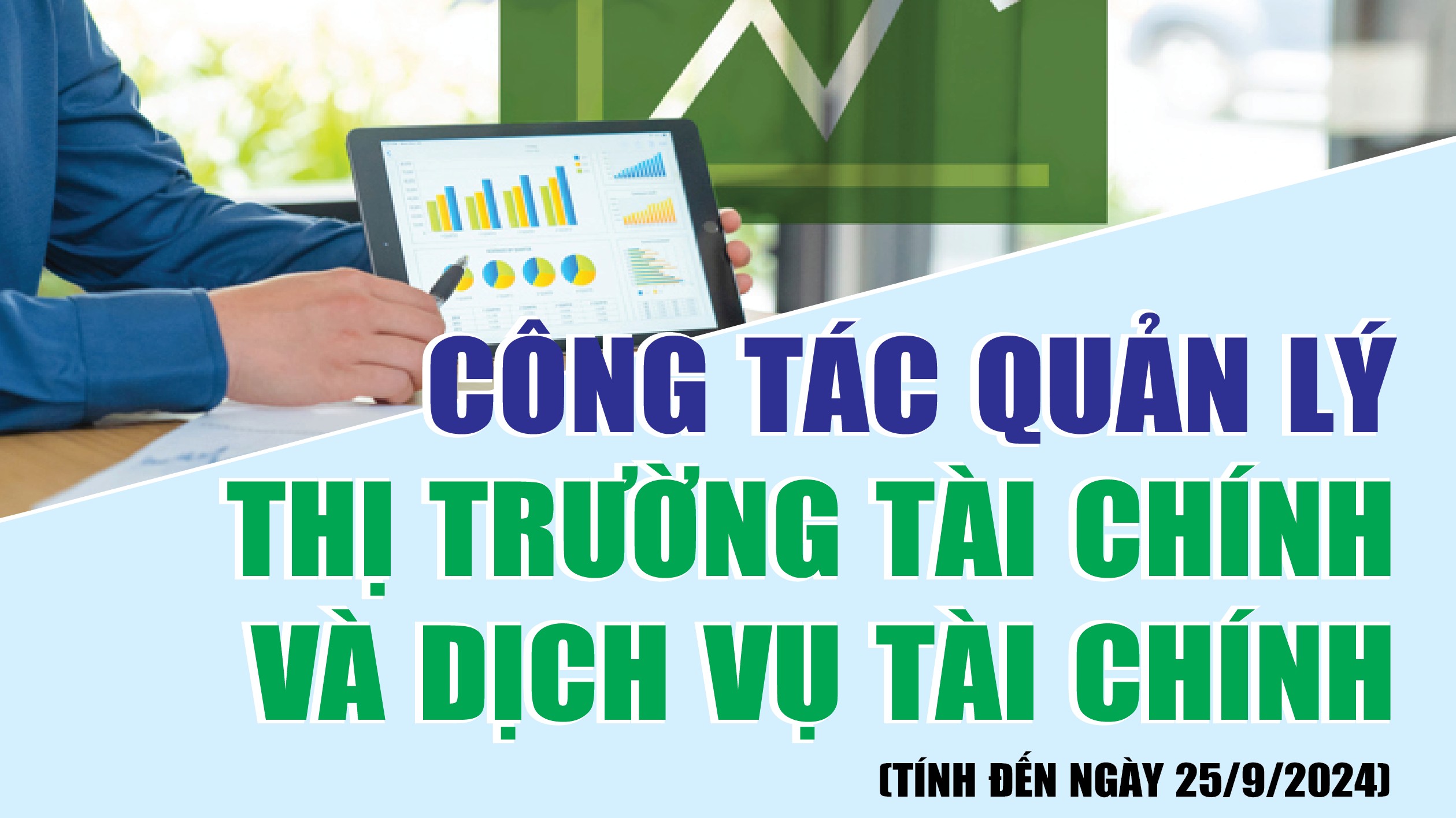 Infographics: Tổng quan thị trường tài chính tháng 9 và 9 tháng năm 2024