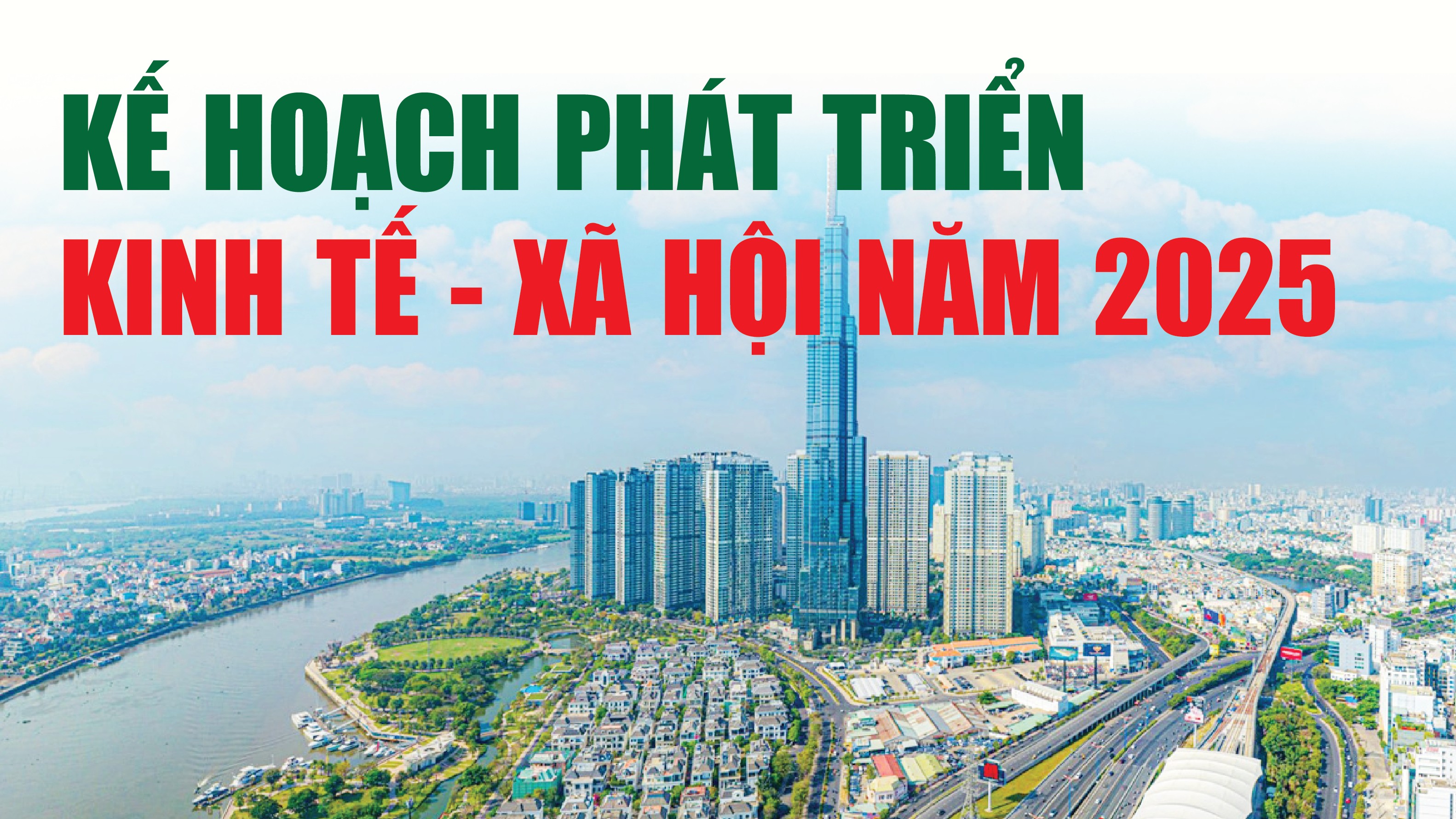 Infographics: 11 nhiệm vụ, giải pháp chủ yếu phát triển kinh tế - xã hội năm 2025