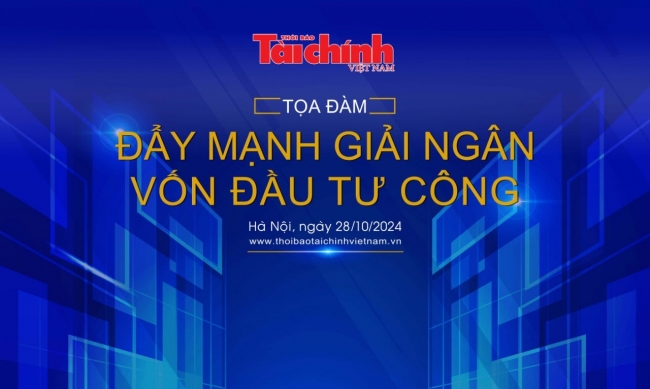 Tọa đàm “Đẩy mạnh giải ngân vốn đầu tư công” diễn ra vào chiều 28/10