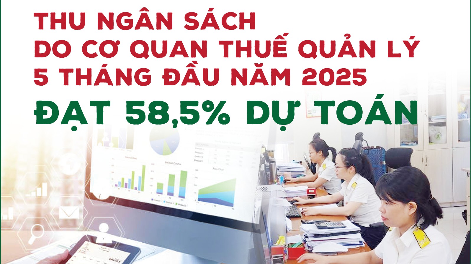 infographics nganh thue thu ngan sach nha nuoc 5 thang dat 1006245 ty dong