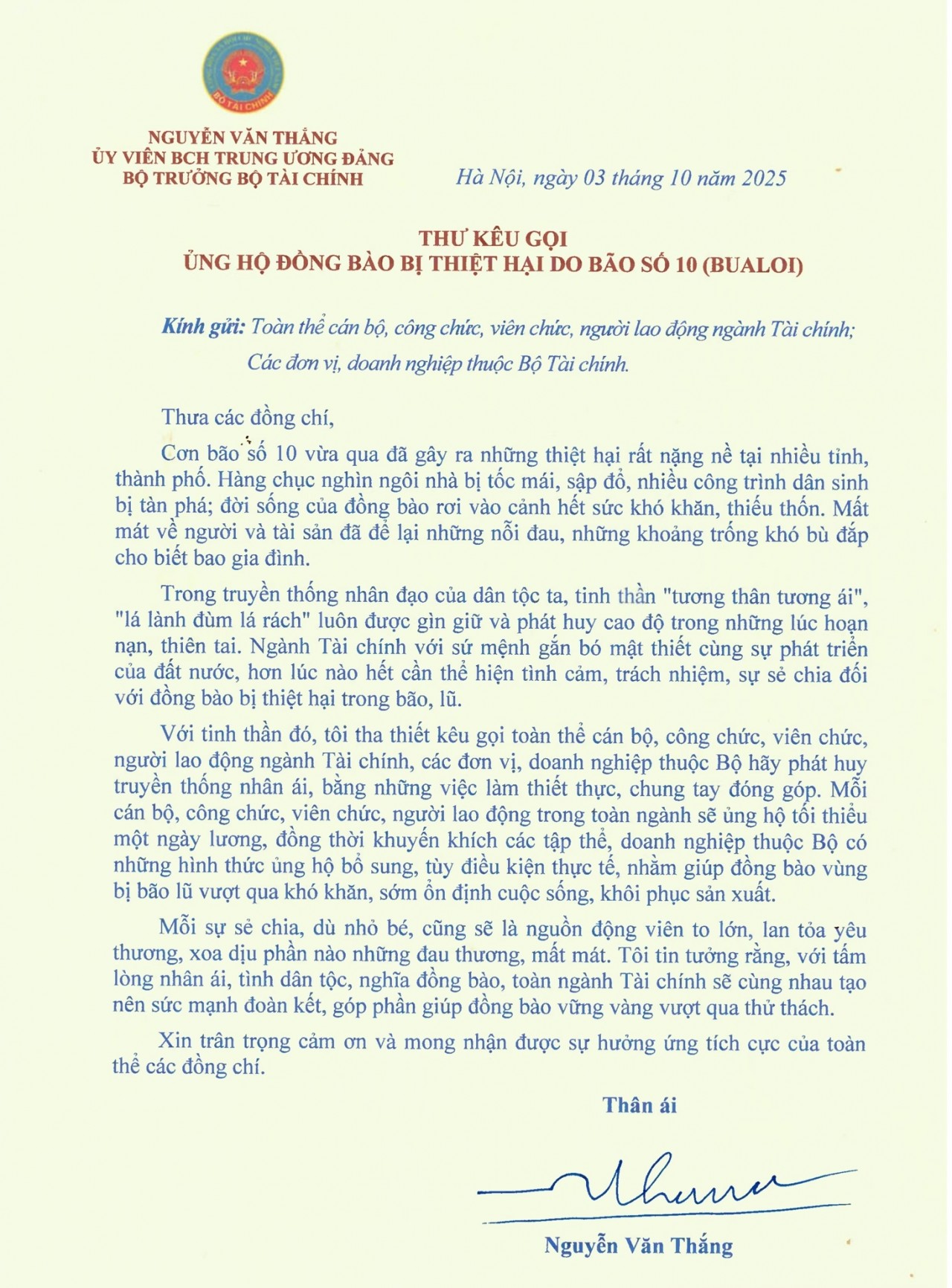 Bộ trưởng Nguyễn Văn Thắng kêu gọi toàn ngành Tài chính ủng hộ đồng bào bị thiệt hại do bão số 10 Bộ trưởng Nguyễn Văn Thắng kêu gọi toàn ngành Tài chính ủng hộ đồng bào bị thiệt hại do bão số 10