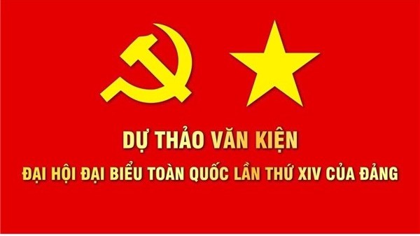 Góp ý dự thảo văn kiện Đại hội XIV của Đảng: Thể hiện tầm nhìn chiến lược, nhân văn sâu sắc