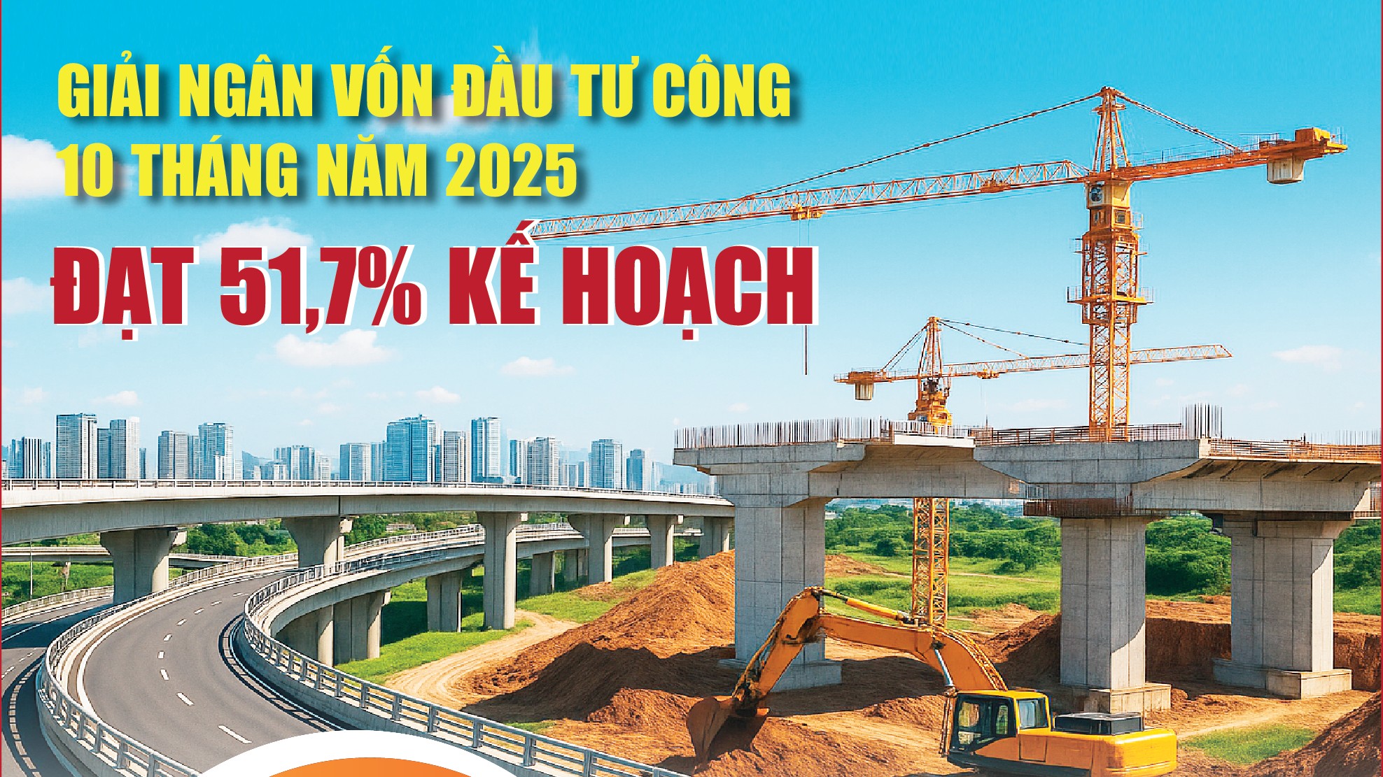 Infographics: Giải ngân vốn đầu tư công 10 tháng ước đạt 464.828 tỷ đồng