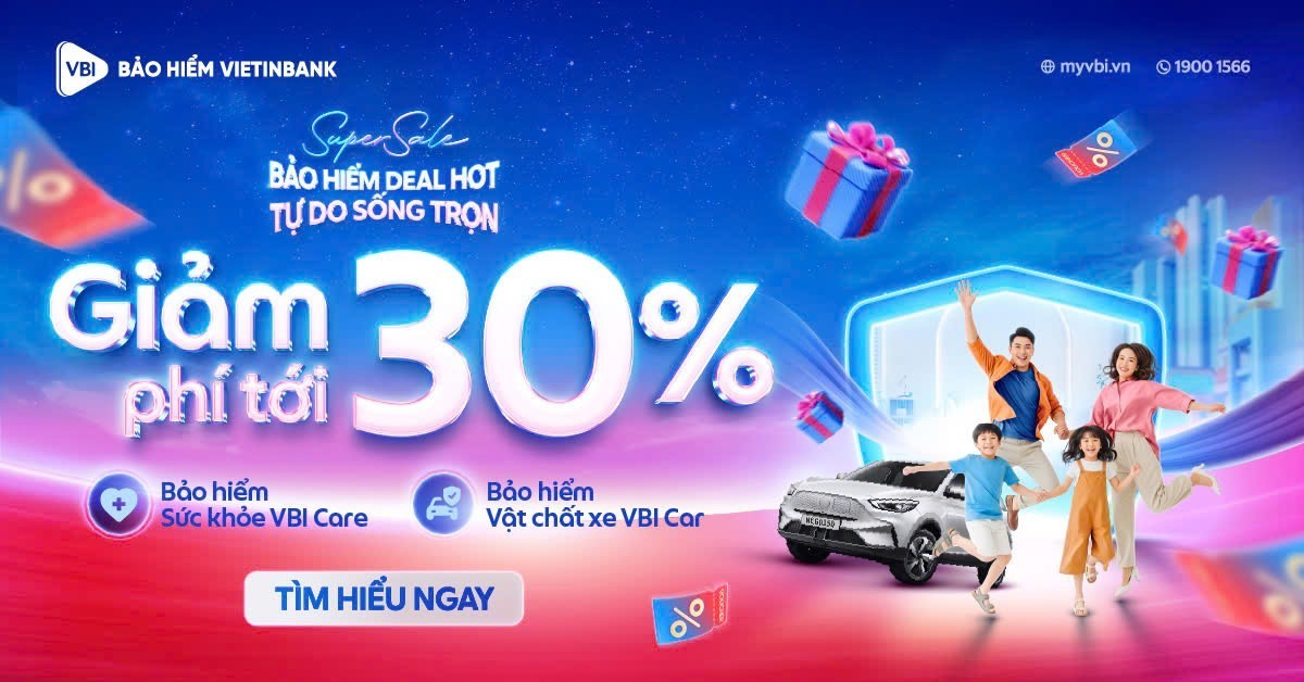 Bảo hiểm VietinBank (VBI) ra mắt chương trình “Bảo hiểm deal hot – Tự do sống trọn”