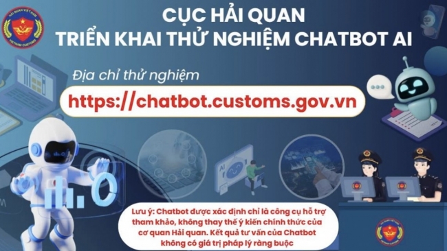 Hải quan thử nghiệm Chatbot AI, tạo thuận lợi cho doanh nghiệp khi thông quan