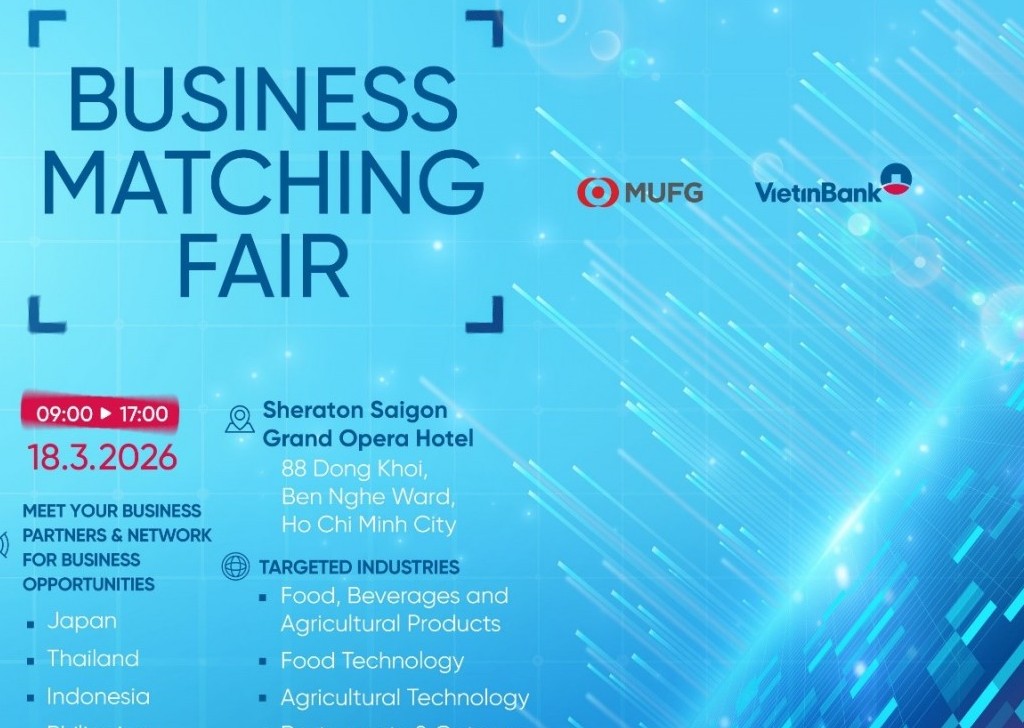 VietinBank và MUFG tổ chức kết nối kinh doanh 2026: Cơ hội liên kết chuỗi giá trị thực phẩm - nông nghiệp công nghệ cao