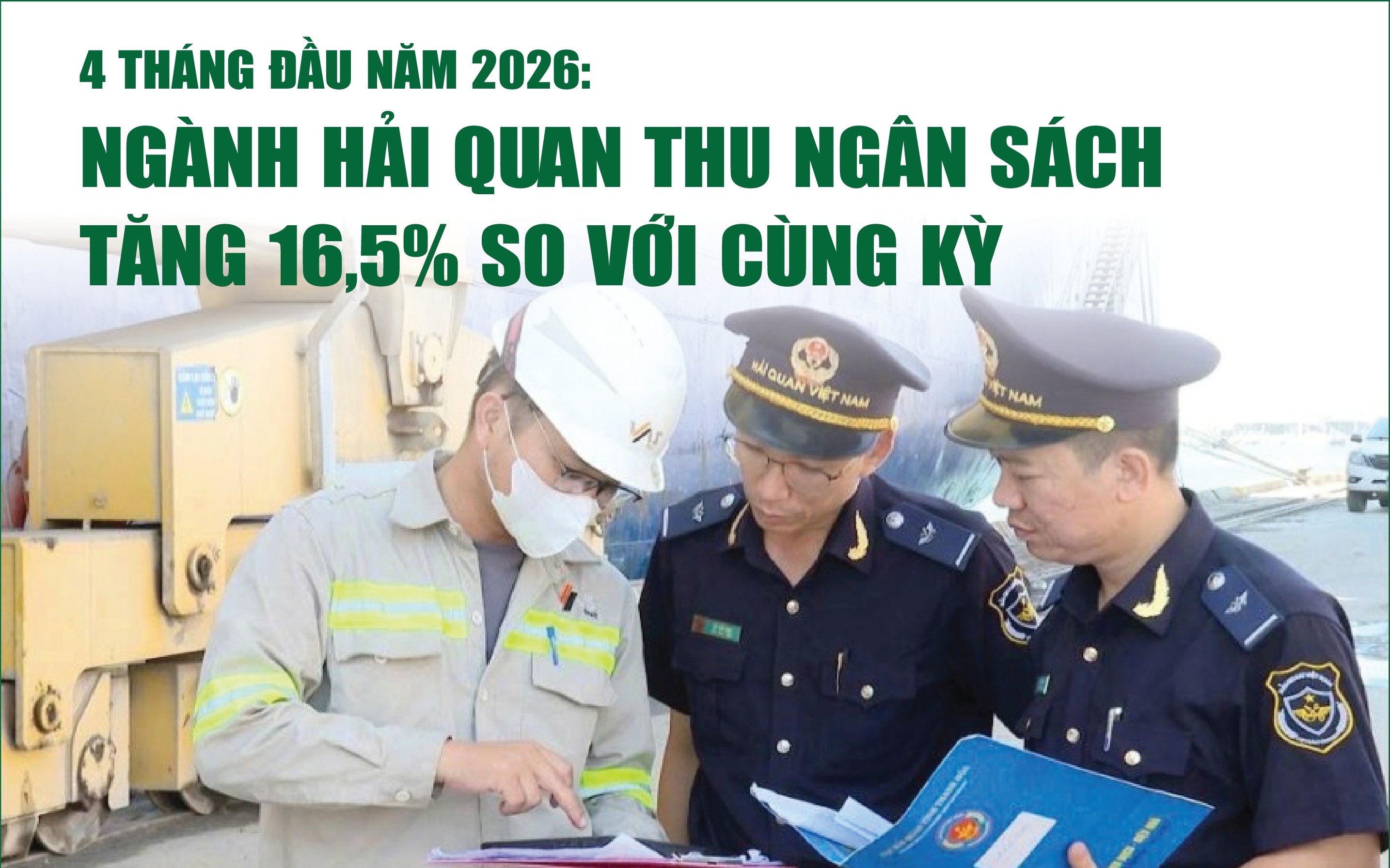 infographics nganh hai quan thu ngan sach 4 thang dat 166301 ty dong