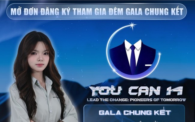 Chính thức mở đơn đăng ký tham dự chung kết You Can 14