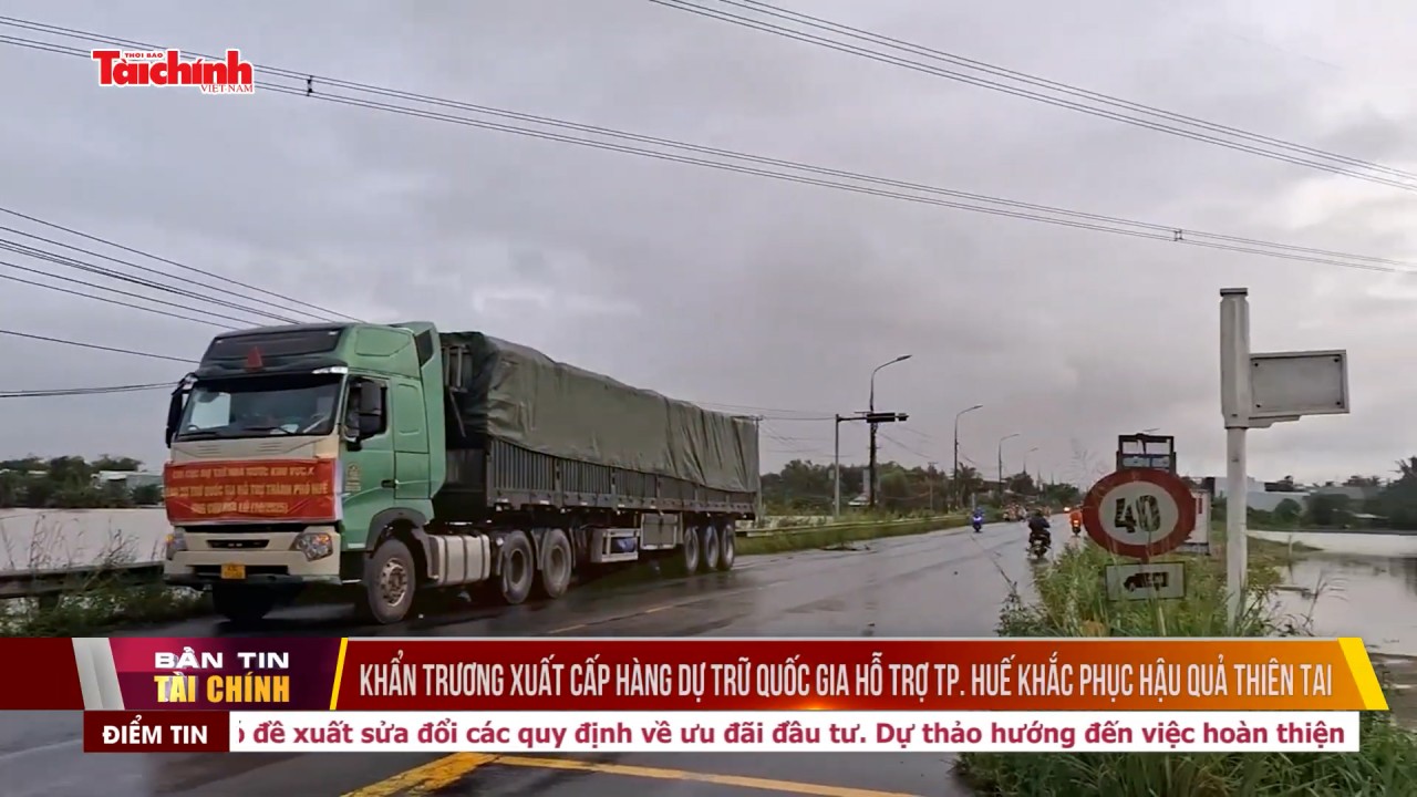 Khẩn trương xuất cấp hàng dự trữ quốc gia hỗ trợ TP. Huế khắc phục hậu quả thiên tai