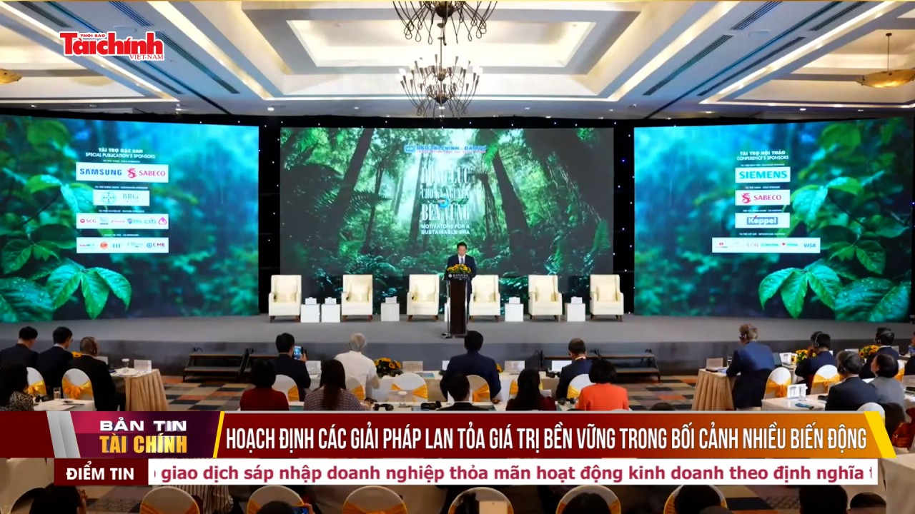 Hoạch định các giải pháp lan tỏa giá trị bền vững trong bối cảnh nhiều biến động