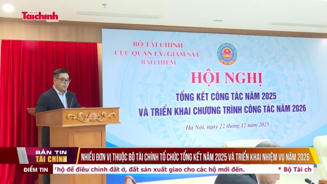 Nhiều đơn vị thuộc Bộ Tài chính tổ chức tổng kết năm 2025 và triển khai nhiệm vụ năm 2026