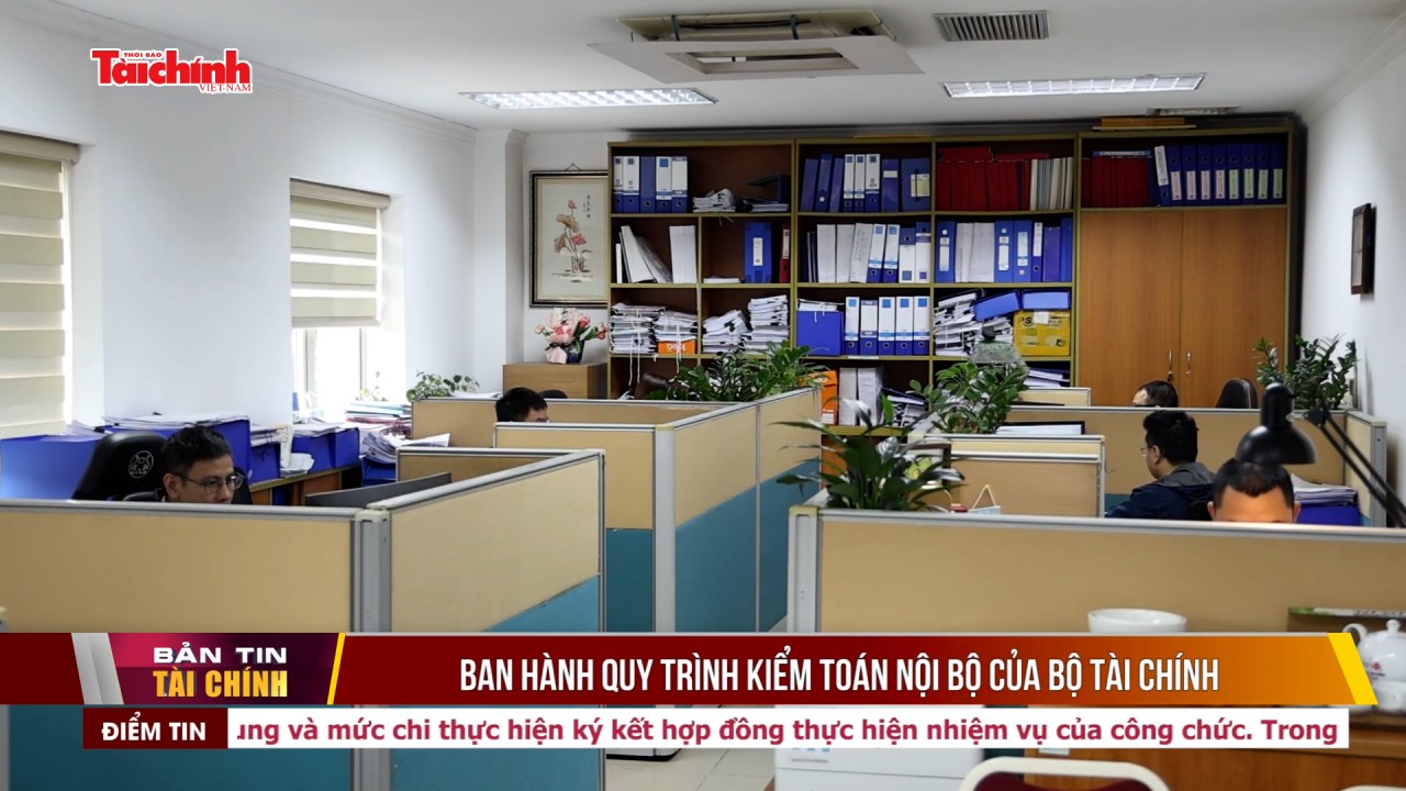 Ban hành Quy trình kiểm toán nội bộ của Bộ Tài chính