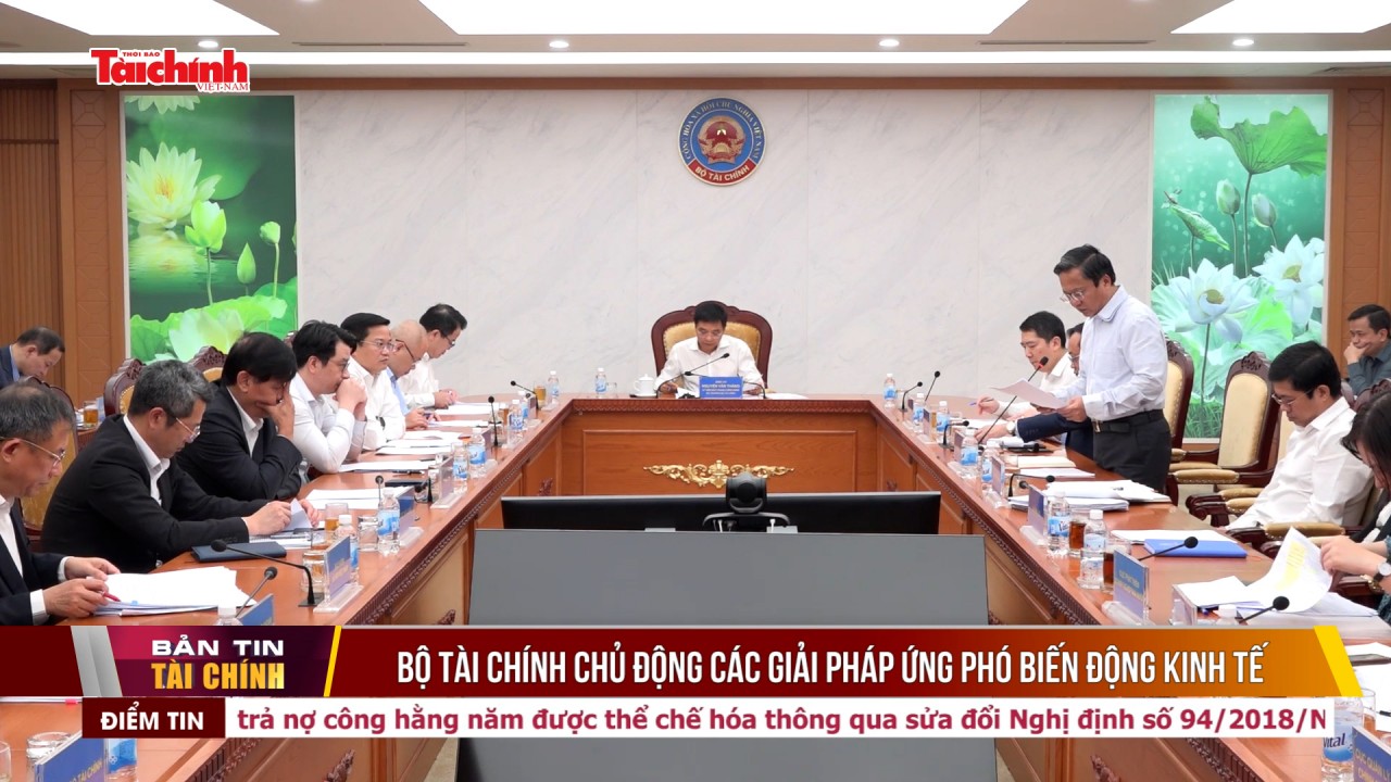 bo tai chinh chu dong cac giai phap ung pho bien dong kinh te