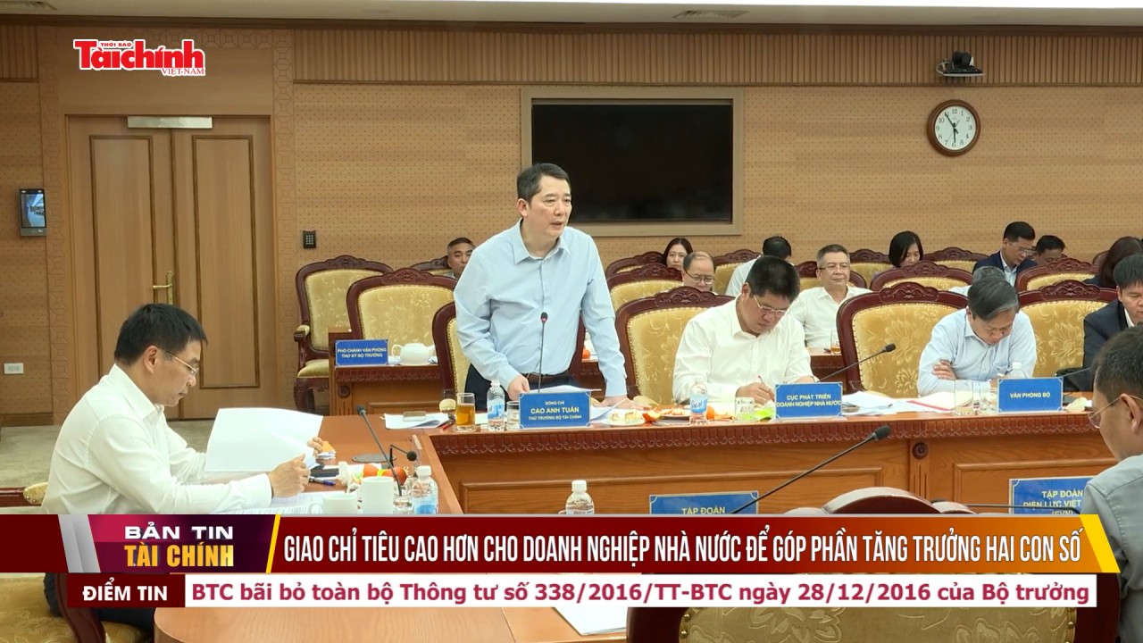 Giao chỉ tiêu cao hơn cho doanh nghiệp nhà nước để góp phần tăng trưởng hai con số